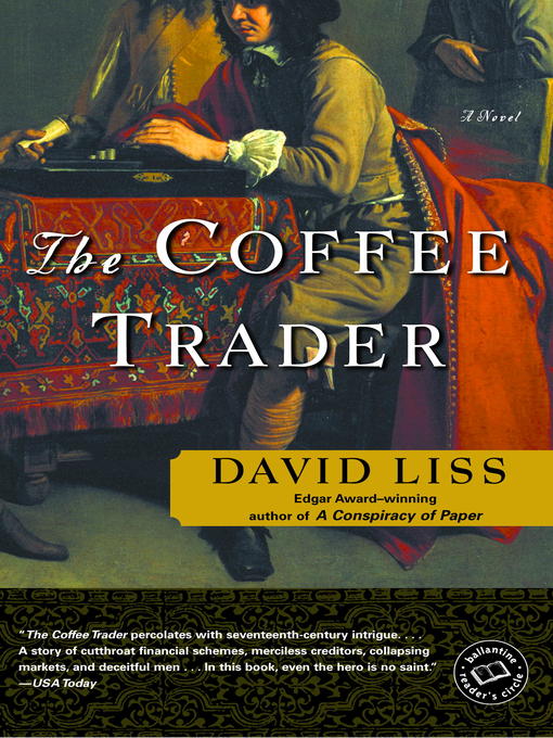 Title details for The Coffee Trader by David Liss - Wait list